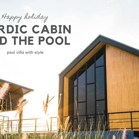 Ban Sap Noi Nordic Cabin And The Pool מראה חיצוני תמונה